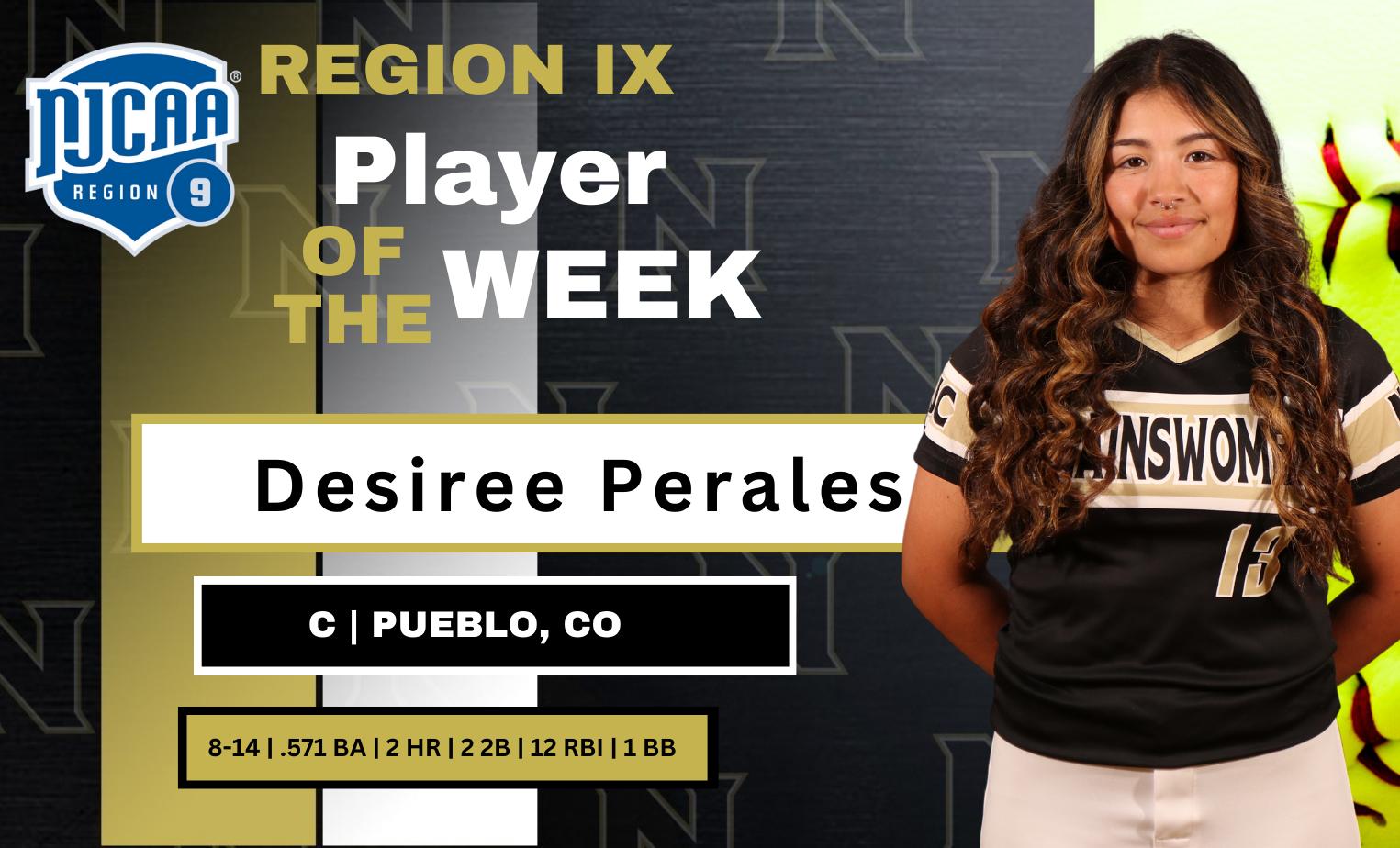 Desiree Perales Gets Region IX Player of the Week
